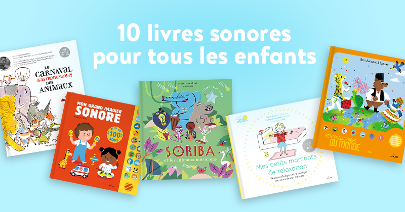 TOP 11 livre sonore pour bébé et enfant