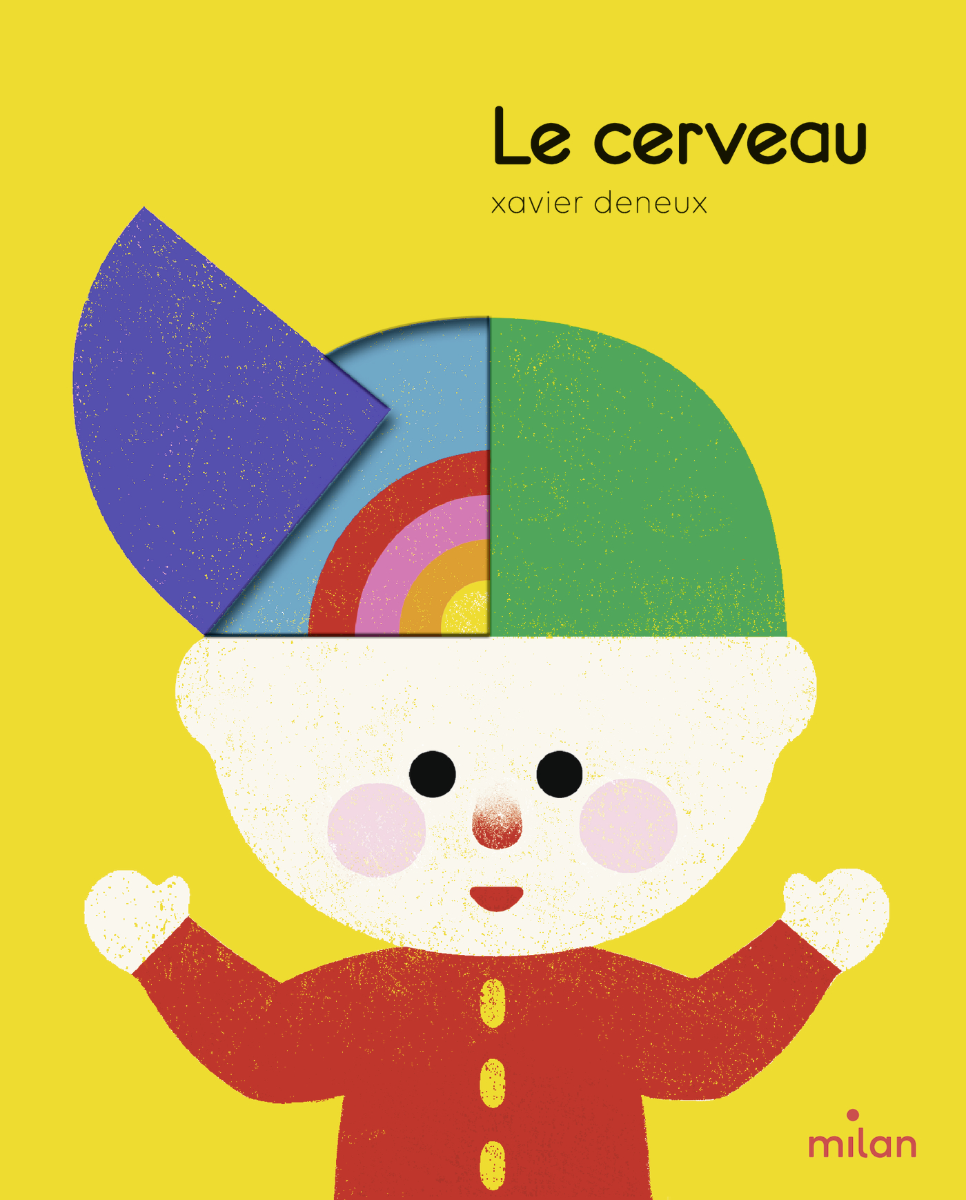 Le Cerveau", Premier Opus De "Cogito", La Collection Qui Éclaire Les Petits  ! - Editions Milan